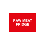 Raw Meat Fridge Sign