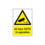 24 Hour CCTV In Operation Sign