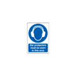 Ear Protectors Must Be Worn In This Area Must Be Worn Sign