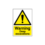 Warning Deep Excavations Sign