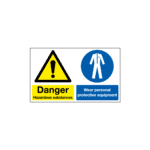 Danger Hazardous Substances Wear Personal Protective Equipment Sign