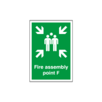 Fire Assembly Point F Sign