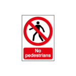 No Pedestrians Sign