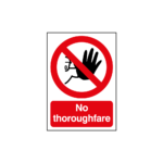 No Thoroughfare Sign