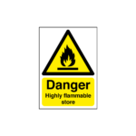 Danger Highly Flammable Store Sign