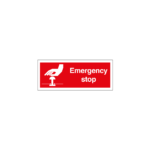 Emergency Stop Sign