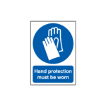 Hand Protection Must Be Worn Sign