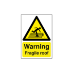 Warning Fragile Roof Sign