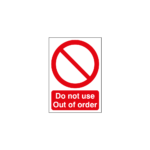Do Not Use Out Of Order Sign