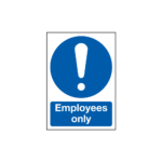 Employees Only Sign