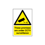 These Premises Are Under Cctv Surveillance Sign