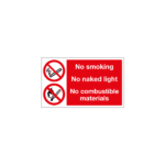 No Smoking No Naked Light No Combustible Materials Sign