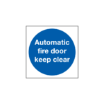 Automatic Fire Door Keep Clear Sign