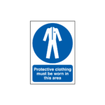 Protective Clothing Must Be Worn In This Area Sign
