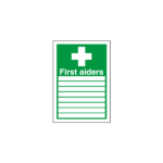 First Aiders (With Spaces) Sign