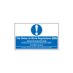 The Noise At Work Regulations 2005 Sign