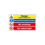 Danger Battery Charging Area Wear Personal Protective Clothing No Smoking No Naked Light Sign