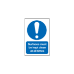 Surfaces Must Be Kept Clean At All Times Sign