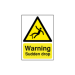 Warning Sudden Drop Sign