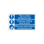 This Is A Food Production Area, Protective Clothing Must Be Worn, Wash Hands Sign