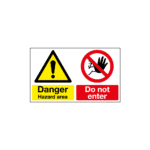 Danger Hazard Area Do Not Enter Sign