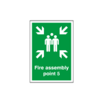 Fire Assembly Point 5 Sign