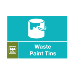 Waste Paint Tins Sign